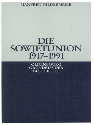 cover image of Die Sowjetunion 1917-1991